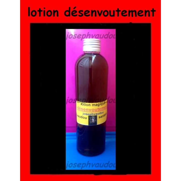 puissante lotion vaudou de désenvoutement