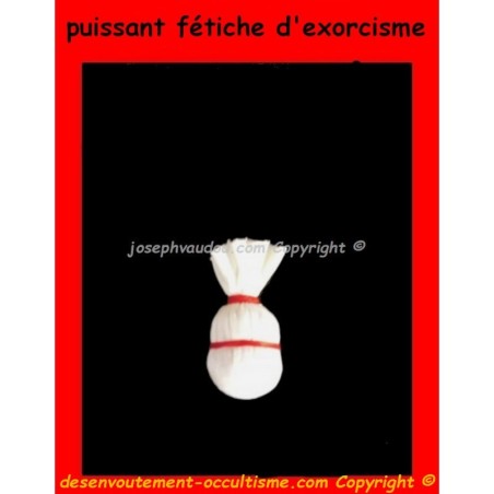 puissant fétiche  vaudou d'exorcisme