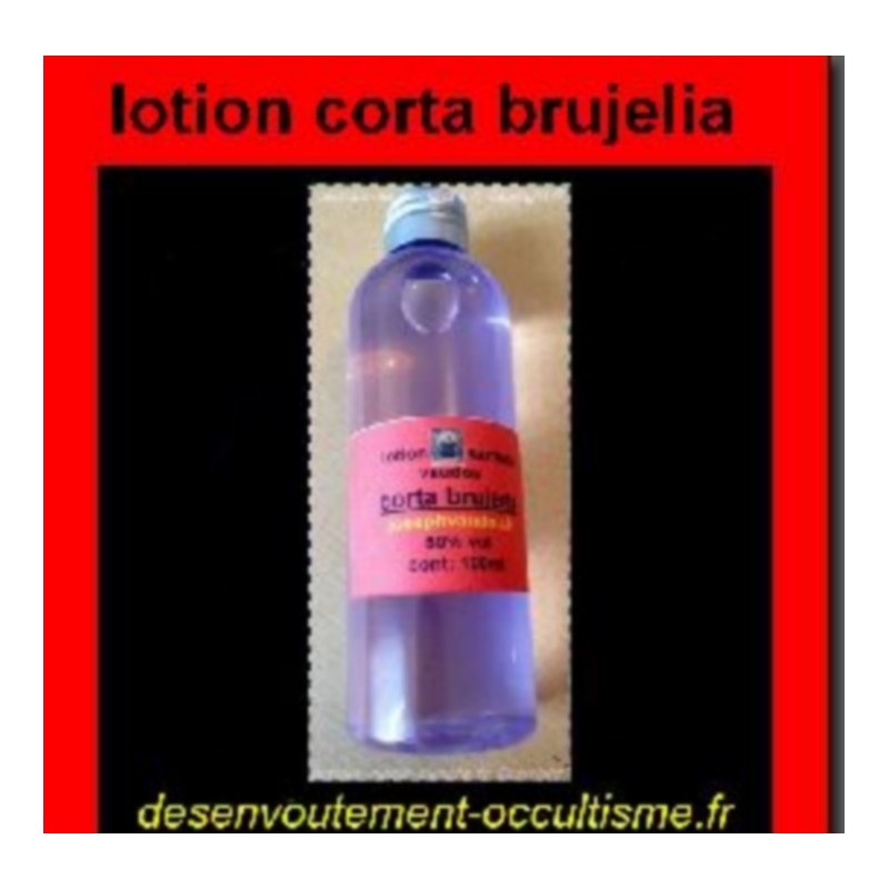 PUISSANTE LOTION VAUDOU CORTA BRUJELIA