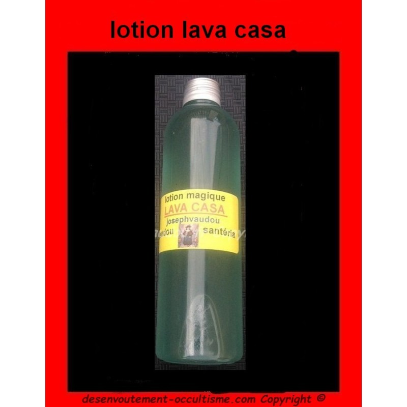 puissante lotion vaudou lava casa